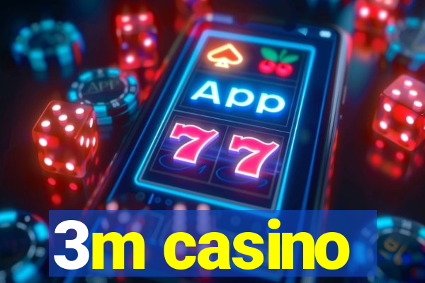 3m casino